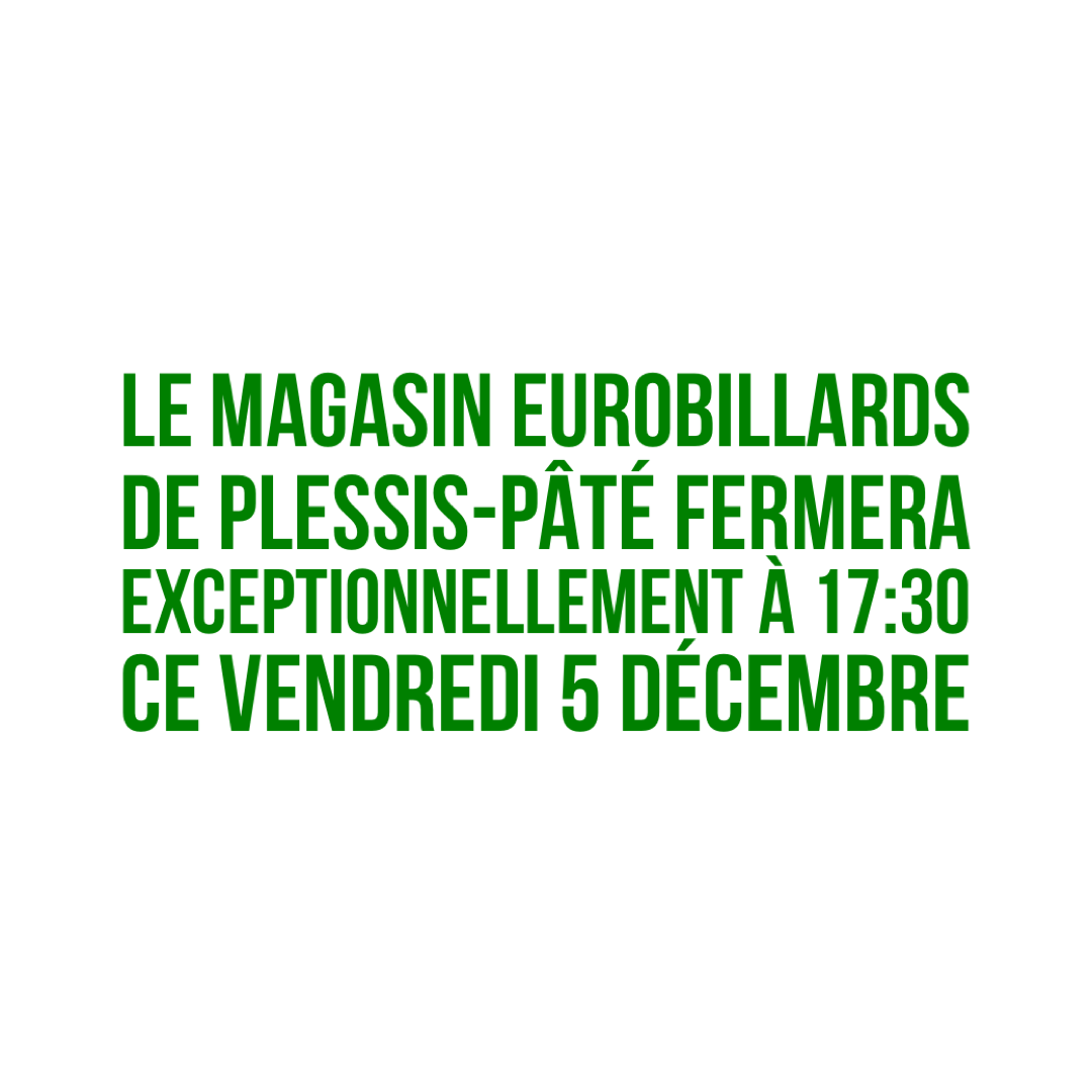 Le showroom de Plessis-Pâté ferme à 17:30 ce vendredi 5 décembre